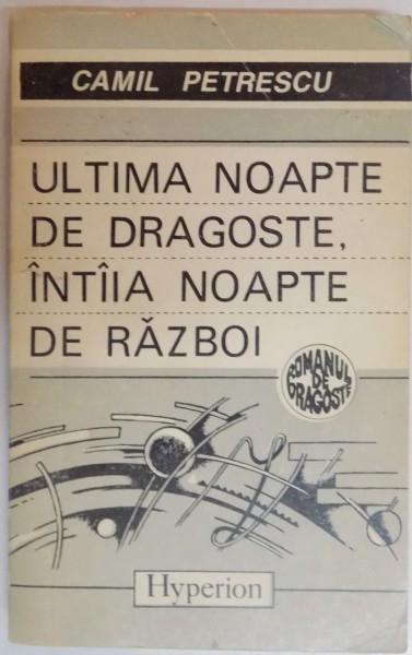 ULTIMA NOAPTE DE DRAGOSTE, INTAIA NOAPTE DE RAZBOI, 1991
