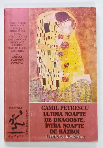 ULTIMA NOAPTE DE DRAGOSTE , INTAIA NOAPTE DE RAZBOI de CAMIL PETRESCU , 1997