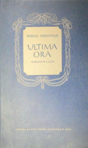 ULTIMA ORA-MIHAIL SEBASTIAN