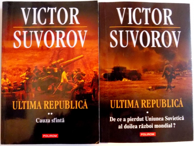 ULTIMA REPUBLICA , VOL I - II , 2010  de VICTOR SUVOROV