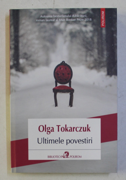 ULTIMELE POVESTIRI de OLGA TOKARCZUK , 2018