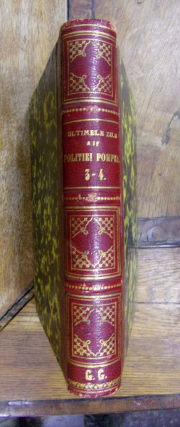 ULTIMILE ZILE ALE POLITIEI POMPEEA ,TOM 3-4 IASI 1856