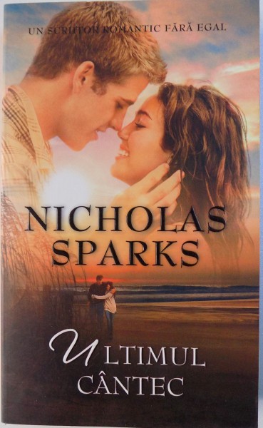 ULTIMUL CANTEC de NICHOLAS SPARKS, 2010