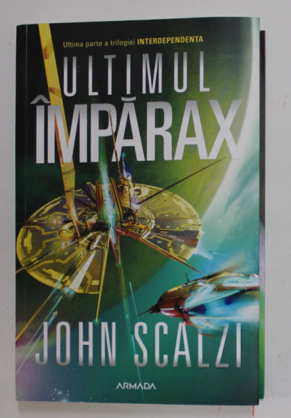 ULTIMUL IMPARAT de JOHN  SCALZI , 2022