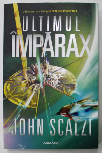 ULTIMUL IMPARAX de JOHN SCALZI , 2022