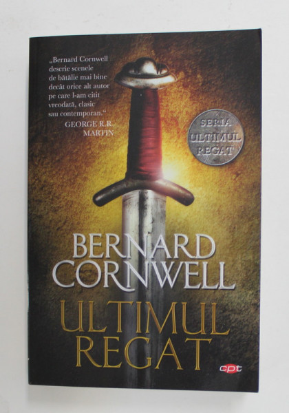 ULTIMUL REGAT de BERNARD CORNWELL , 2020