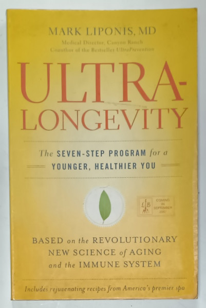 ULTRALONGEVITY by MARK LIPONIS , 2007