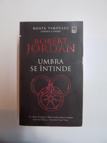 UMBRA SE INTINDE de ROBERT JORDAN , 2009