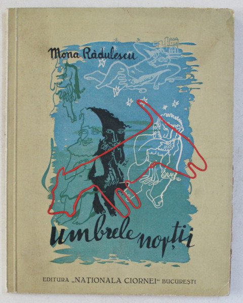 UMBRELE NOPTII , gravuri de STEFAN CONSTANTINESCU , de MONA RADULESCU , 1935 *LIPSA PAGINA DE TITLU
