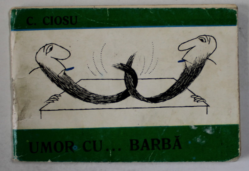 UMOR CU... BARBA , MINIALBUM DE CARICATURA de C. CIOSU , ANII '70