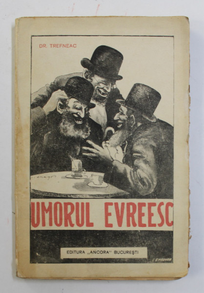 Umorul evreesc, anecdote alese, Dr. Trefnec, Bucuresti