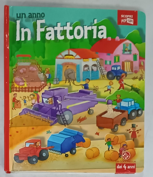 UN ANNO IN FATTORIA , ILUSTRATII 3D , TEXT IN LIMAB ITALIANA , 2011