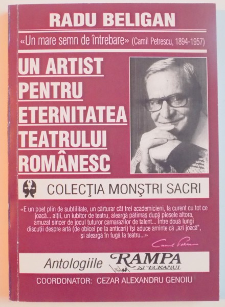 UN ARTIST PENTRU ETERNITATEA TEATRULUI ROMANESC de RADU BELIGAN , 2008