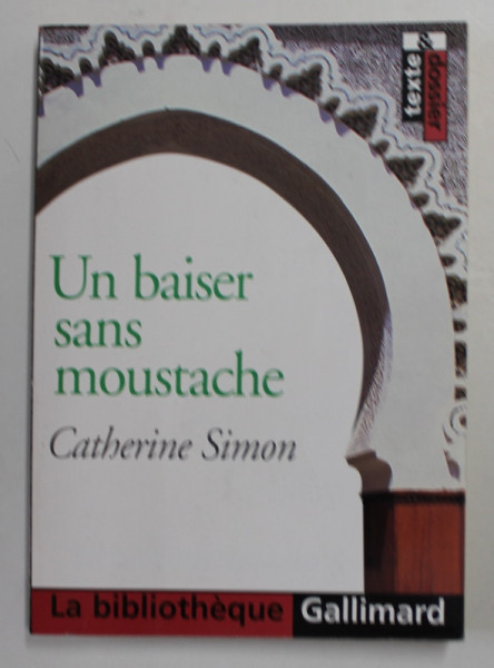 UN BAISER SANS MOUSTACHE par CATHERINE SIMON , 2001