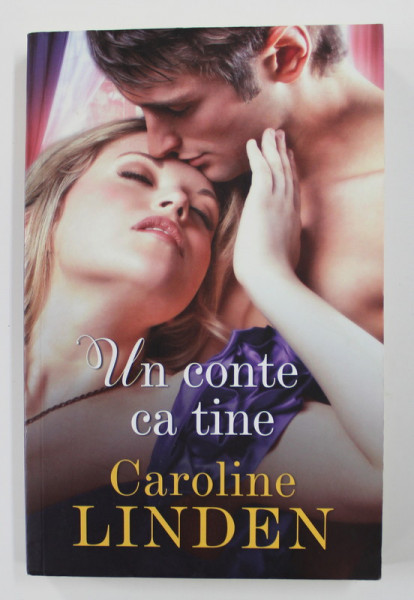 UN CONTE CA TINE de CAROLINE LINDEN , 2019