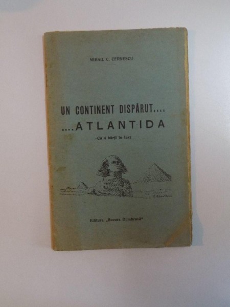 UN CONTINENT DISPARUT... ATLANTIDA de MIHAIL C. CERNESCU