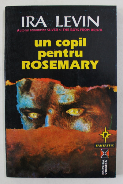 UN COPIL PENTRU ROSEMARY de IRA LEVIN , 1994