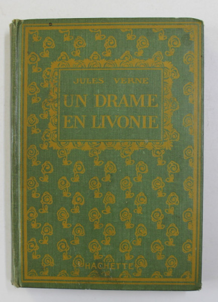 UN DRAME EN LIVONIE par JULES VERNE , 1923