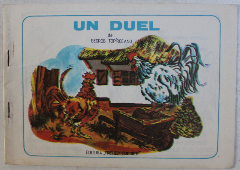 UN DUEL de GEORGE TOPARCEANU , desene de ADRIAN ANDRIES , 1991