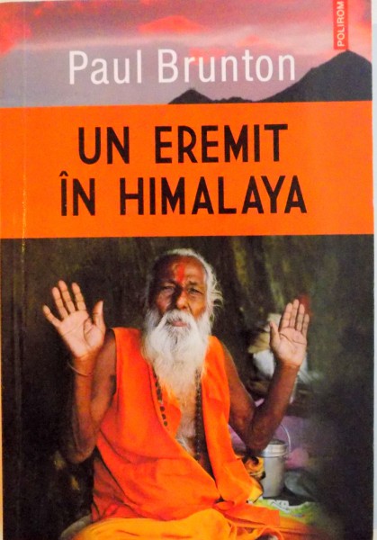 UN EREMIT IN HIMALAYA de PAUL BRUNTON, 2013