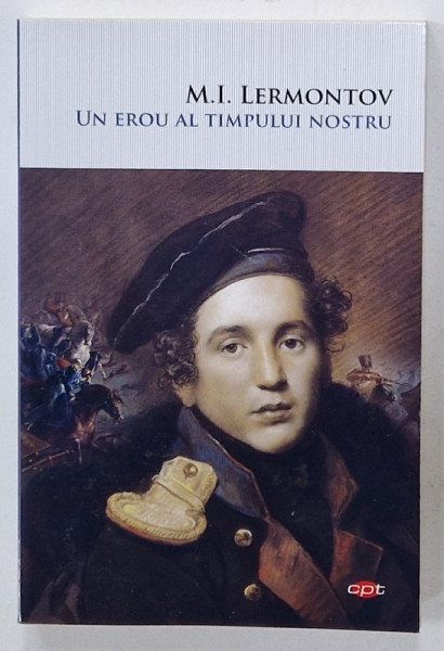UN EROU AL TIMPULUI NOSTRU de M.I. LERMONTOV , 2020
