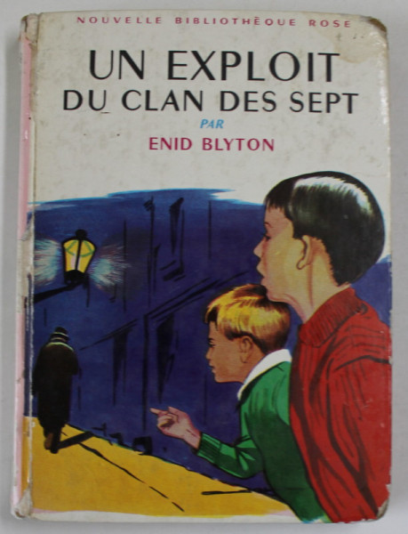 UN EXPLOIT DU CLAN DES SEPT par ENID BLYTON , illustrations de LANGLAIS , 1959