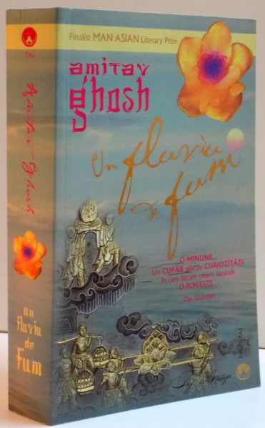 UN FLUVIU DE FUM de AMITAV GHOSH , 2012