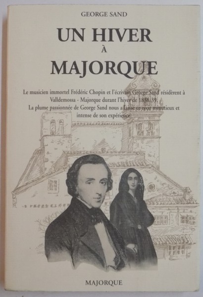 UN HIVER A MAJORQUE par GEORGE SAND  , 1997