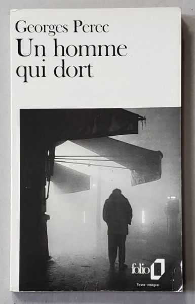 UN HOMME QUI DORT par GEORGES PEREC , 1967