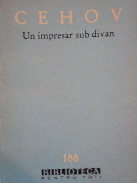 UN IMPRESAR SUB DIVAN de CEHOV  1963 * MICI DEFECTE