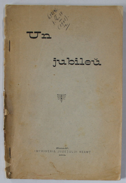 UN JUBILEU , O JUMATATE DE VEAC DE LA INFIINTAREA CELUI  INTAI SCOLI PUBLICE IN TG - NEMTU , 1904