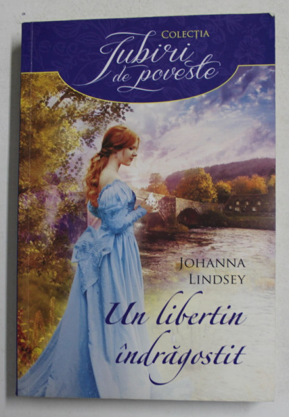 UN LIBERTIN INDRAGOSTIT de JOHANNA LINDSEY , 2015