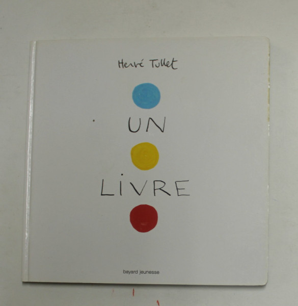 UN LIVRE par HERVE TULLET , 2010