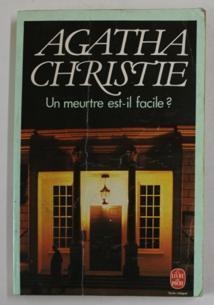 UN MEURTRE EST - IL FACILE ? par AGATHA CHRISTIE , 1957 , PREZINTA URME DE UZURA