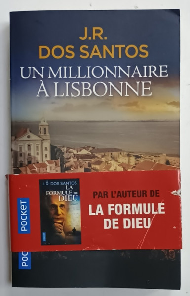 UN MILLIONNAIRE A LISBONNE par J.R. DOS SANTOS , 2020