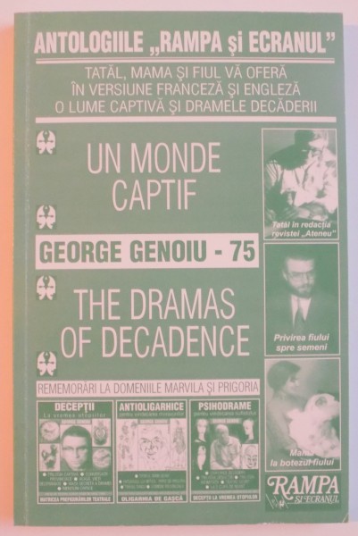 UN MONDE CAPTIF , THE DRAMAS OF DECADENCE de GEORGE GENOIU , 2008