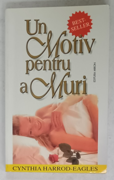 UN MOTIV PENTRU A MURI de CYNTHIA HARROD - EAGLES , ANII '90