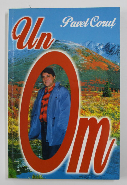 UN OM de PAVEL CORUT , 2000