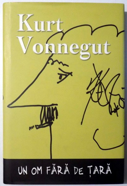 UN OM FARA DE TARA de KURT VONNEGUT , 2008