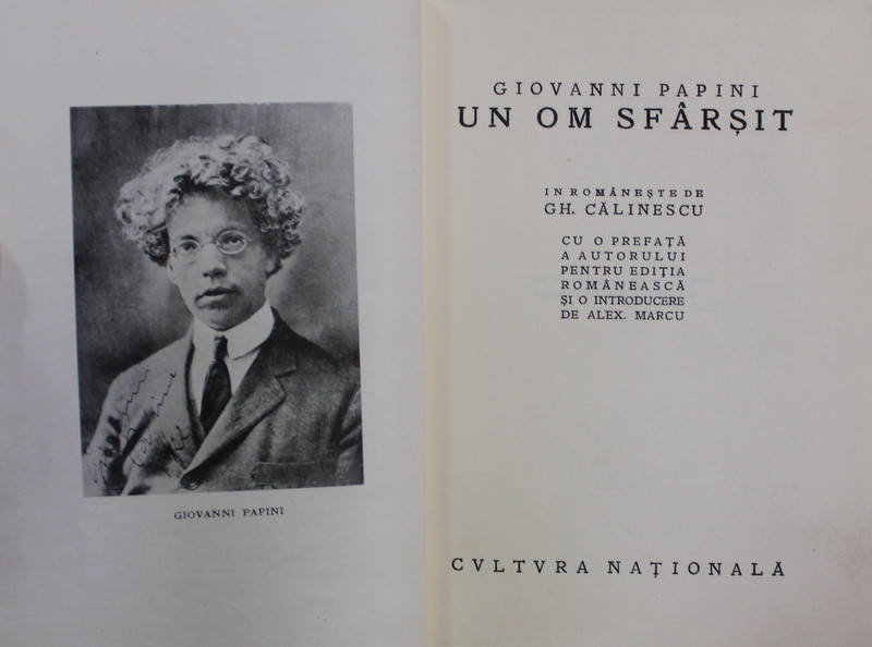 UN OM SFARSIT de GIOVANNI PAPINI , 1923, LEGATURA CARTONATA