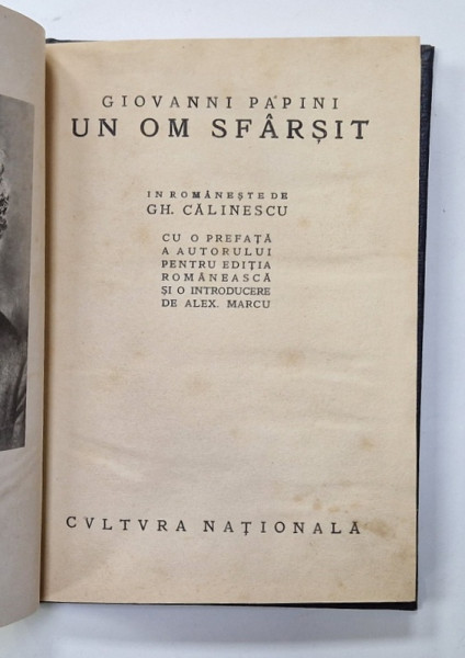 UN OM SFARSIT de GIOVANNI PAPINI , 1923 , PREZINTA HALOURI CARE NU AFECTEAZA TEXTUL