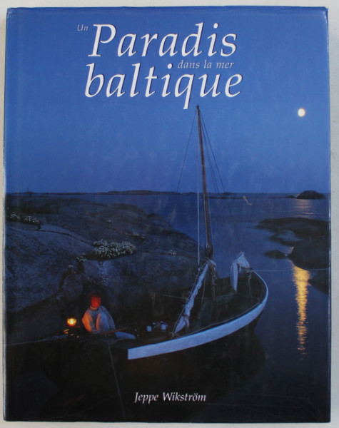 UN PARADIS DANS LA MER BALTIQUE par JEPPE WIKSTROM , 1995