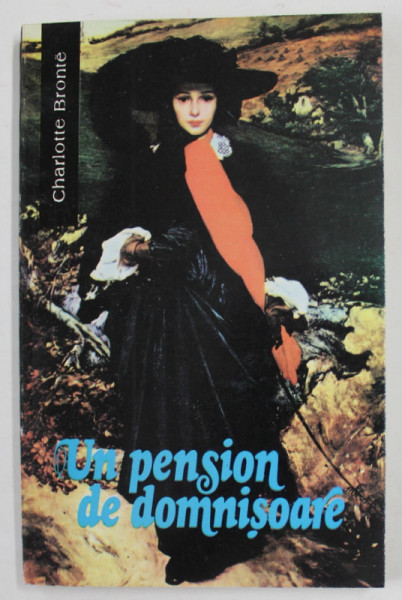 UN PENSION DE DOMNISOARE de CHARLOTTE BRONTE , 1993