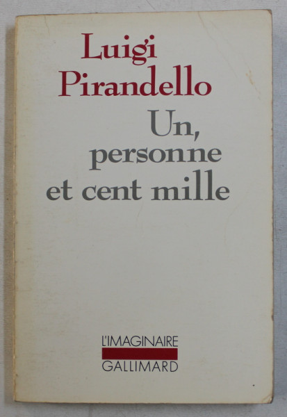 UN , PERSONNE ET CENT MILLE par LUIGI PIRANDELLO , 1982