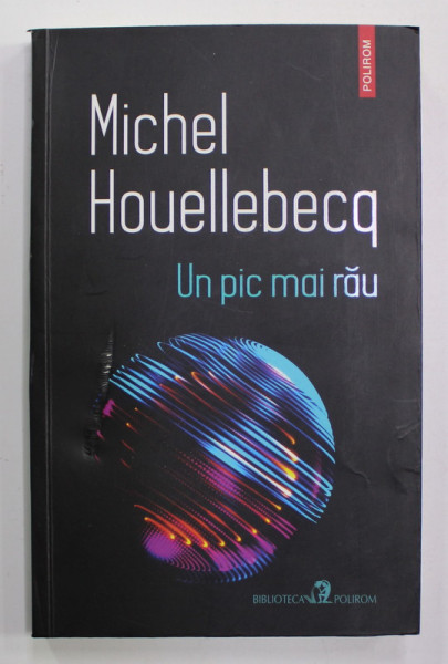 UN PIC MAI RAU de MICHEL HOUELLEBECQ , 2022