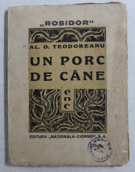 UN PORC DE CANE de AL. O. TEODOREANU