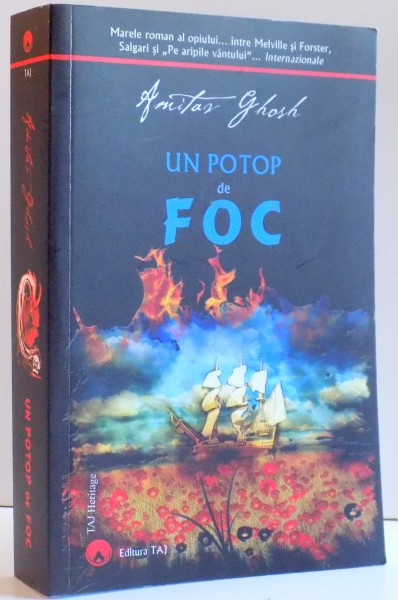 UN POTOP DE FOC , DE AMITAV GHOSH , 2016