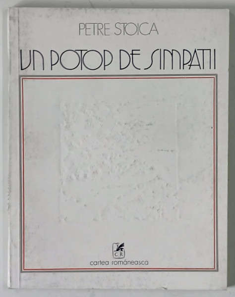 UN POTOP DE SIMPATII  , versuri de PETRE STOICA , 1978