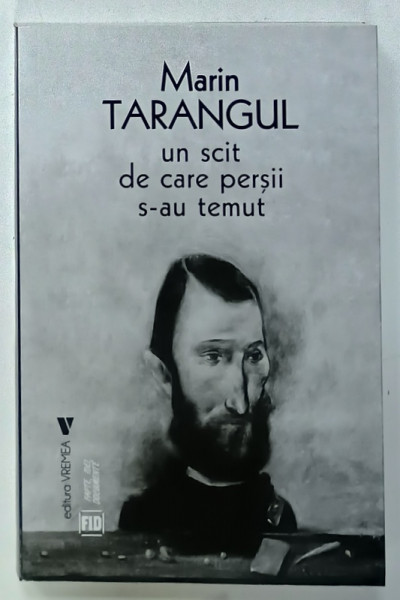 UN SCIT DE CARE PERSII S-AU TEMUT de MARIN TARANGUL , 2022
