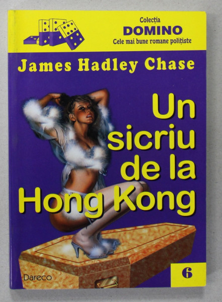 UN SICRIU DE LA HONG KONG de JAMES HADLEY CHASE , 2001